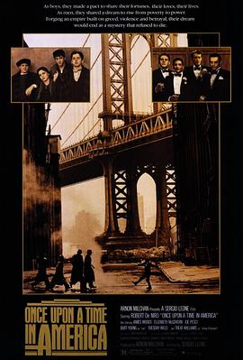 51爆料《美国往事 Once Upon a Time in America》免费在线观看