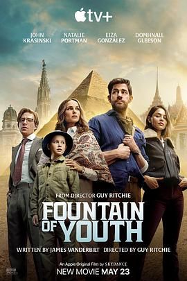 51爆料官网首页《寻秘不老泉 Fountain of Youth》免费在线观看