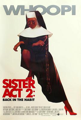 51爆料《修女也疯狂2 Sister Act 2: Back in the Habit》免费在线观看
