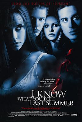51爆料《我知道你去年夏天干了什么 I Know What You Did Last Summer》免费在线观看