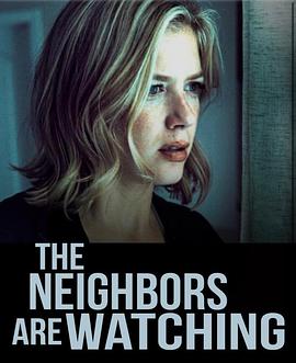 51爆料官网首页《马路对面的房子 The Neighbors Are Watching》免费在线观看